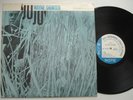 WAYNE SHORTER Juju EX BLUE NOTE BST 84182 Liberty LP Van Gelder