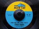 Linda Jones - You Hit Me Like TNT - Blue Cat Northern Soul Rare RnB