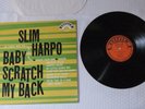Slim Harpo Baby Scratch My Back 1966 Excello Orange Label Tested Plays Great