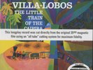 Villa-Lobos, The Little Train Of The Caipira 200g LP (Michael Hobson Archives)