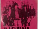 MOL DYER: Overload ’89 UNKNOWN Maryland Heavy Metal, Hard Rock Private 45 HEAR