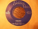 THE BEGGARS OPERA Co Escape GOLDEN VOICE 4512 RARE  GARAGE FUZZ 45 - NM