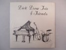 DICK DREW TRIO & FRIENDS PRIVATE VINYL LP IN SHRINK WRAP JAZZ DE 7502