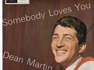 Dean Martin - Somebody Loves You 7