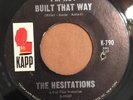 THE HESITATIONS   I’m Not Built That Way   KAPP K-790   Rare Orig. Northern Soul