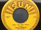 Sun Records Elvis Presley #217 Baby Let's Play House 1955 Push mark
