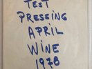 APRIL WINE 1978 FIRST GLANCE TEST PRESSING RARE STUDIO TEST