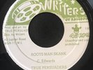 roots man skank.   true persuaders