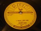 ROCKABILLY JOHNNY CASH I Walk The Line / Get Rhythm SUN 241