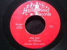 THE PYRAMIDS BOW WOW / SOMEDAY HOLLYWOOD RECORDS 1047 FIRST PRESSING DOO WOP