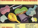 FANTASIE INTERNAZIONALI # GINO MESCOLI e la sua orchestra