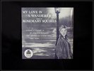 Rosemary Squires My Love Is a Wanderer EP Vinyl Record.