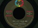 ALLEN ORANGE True Love Never Dies / When You're Lonely MINIT 630 Allen Toussaint