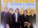 Black Friday RSD 2017 The Byrds You Movin' / Boston