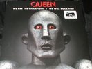 QUEEN We are the Champions / We Will Rock You 12