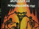 Samhain III November Coming Fire