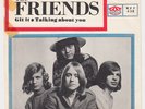 FRIENDS Talking About You / Git It  swedish garage 45 SCORCHERS  HEAR