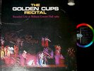THE GOLDEN CUPS Recital '69 org LP japan heavy psych speed glue shinki POKORA