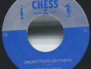 HOWLIN' WOLF SMOKESTACK LIGHTNING b/w YOU CAN'T BE BEAT CHESS 45 VG++