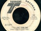 THE KALDIRONS To Love Someone PROMO WLP RARE CHICAGO SOUL 45 on TWINIGHT 131