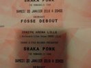 2 Places de concert Zenith de Lille SHAKA PONK Samedi 20 Janvier 2018 en fosse