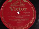 Enrico Caruso - 78rpm single 12-inch – Victor #89085 Les Duex Serenades