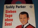 TELDEC-Schlagerparade: Teddy Parker - Sieben Tage ohne Susi   Telefunken