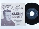 Country Bopper 45 GLENN SCOTT The Show Must Go On SHERMAN picture sleeve HEAR