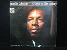 ORNETTE COLEMAN CHANGE OF THE CENTURY ATLANTIC 1327 LP VINYL