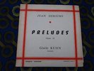 GISELE KUHN JEAN DEREIMS PRELUDES OPUS 21 PIANO DISQUES RADIUM