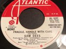 70s Northern soul - Sam Dees - “Fragile Handle with Care”