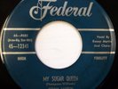 KENNY MARTIN 45 My Sugar Queen/Darling Please Be Mine FEDERAL doo wop VG++ ws626