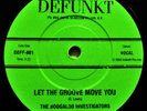 BOOGALOO INVESTIGATORS Got The Feelin VINYL 45 Funk Soul B-Boy Drums James Brown