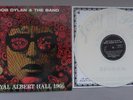 Bob Dylan & the Band. Live Royal Albert Hall 1966