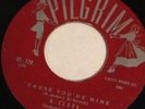 G-clefs Cause You're Mine Please Write Wile I'm Away Pilgrim Records Rare Doowop