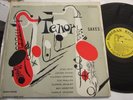 TENOR SAXES NORGRAN LP W/ STAN GETZ, BEN WEBSTER, LESTER YOUNG, COLEMAN HAWKINS