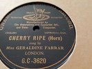 GERALDINE FARRAR CHERRY RIPE GRAMOPHONE CONCERT G.C.3620