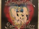 Lubricated Goat ?– Paddock Of Love   LP 1990   Black Eye Records ?– BLACK LP 5