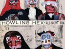 The Howling Hex-All-Night Fox  VINYL NEW