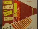 1950's FOLK BLUES Lp Jesse Fuller Frisco Bound With Cavalier 6009 Mono Rare