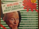 HAVE A HOLLY JOLLY CHRISTMAS BURL IVES 1965  DECCA DL74689 LP Original Shrink
