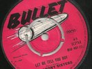 ? LISTEN - boss reggae killer-  LET ME TELL YOU BOY -Ebony Sisters BULLET BU 401