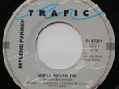 MYLENE FARMER We'll never die / Chloe NM- CANADA ORIG 1986 TRAFIC F4 87211 45 7