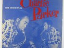 Charlie Parker - The Immortal LP - Savoy - MG 12001 VG+