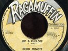 Echo Minott - Rip and Run Off JA Ragamuffin 7