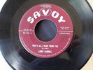 LARRY DARNELL That's All I Want / Who Showed My Baby How R&B doowop blues rocker
