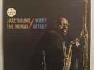 Yusef Lateef/Jazz Around The World/Impulse /AS56/NM/RVG