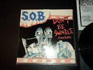 S.O.B Don't Be Swindle + Leave Me Alone LP 1986/1987 NAPALM DEATH CARCASS S.O.D.