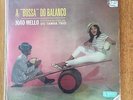 Joao Mello & Tamba Trio Bossa LP Philips Brazil 1963