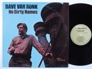 DAVE VAN RONK No Dirty Names VERVE FOLKWAYS LP mono VG+